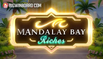 Mandalay Bay Riches