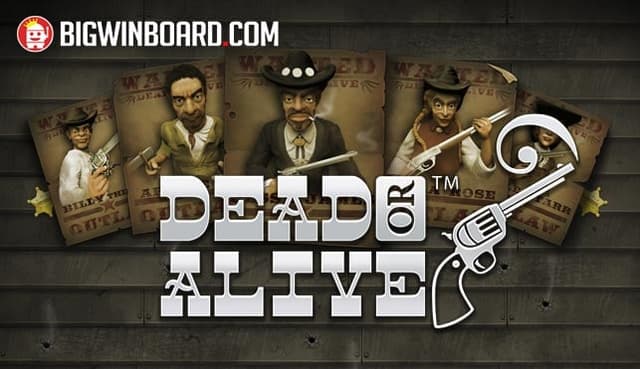 Dead or Alive