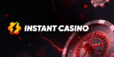 Instant Casino : Casino fiable ou arnaque ? Lisez les témoignages